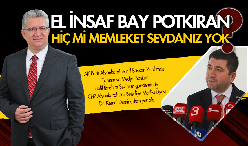 Sevim: El insaf bay potkıran